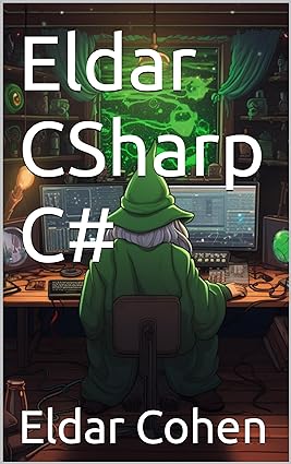 Eldar CSharp C# Book,ספר סי שארפ